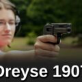 Minute of Mae: Dreyse 1907