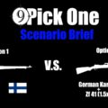 Scenario Brief [Arctic Patrol] Finnish M39 vs. German Kar98k + Zf.41 (Pick One Ep.2)