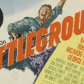 Fighting On Film: Battleground (1949) – Van Johnson – William A. Wellman – Ricardo Montalban