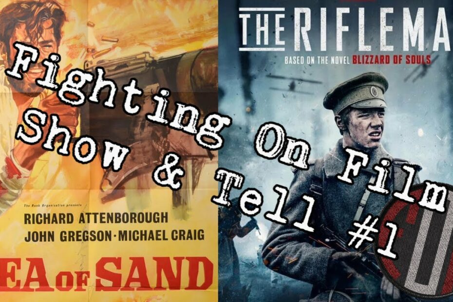 Fighting On Film: Show & Tell #1 – The Rifleman (2019) & Sea of Sand (1958)