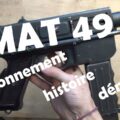 Le MAT49: fonctionnement, histoire et démo!
