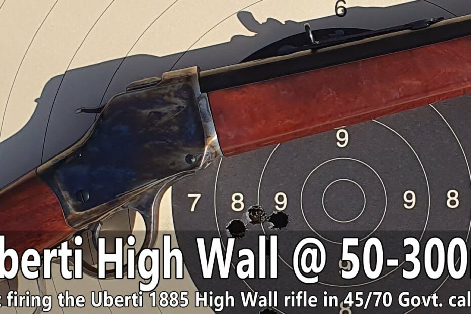 Uberti 1885 High Wall 45/70 Govt. cal rifle review @ 50-300m
