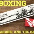 Unboxing The Heritage Rancher and Barkeep
