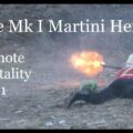 The Mk I Martini Henry: Remote Brutality 2021