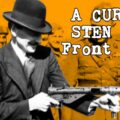 Clement Attlee’s Curious MkII STEN Front Grip