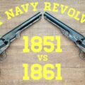Colt Navy Revolvers: 1851 vs. 1861