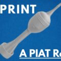 3D Print A PIAT Round