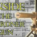 Steel Poetry: Look Inside the Gardner Gun
