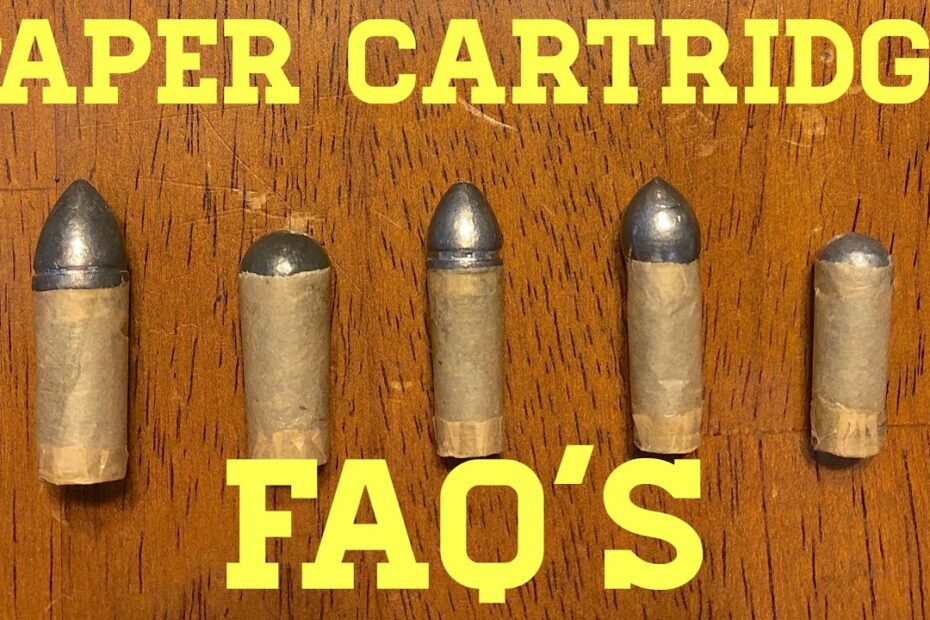 Paper Cartridges: Frequently Asked Questions