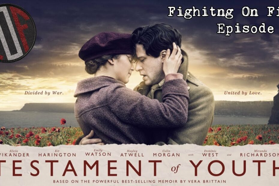 Fighting On Film: Testament of Youth (2014)