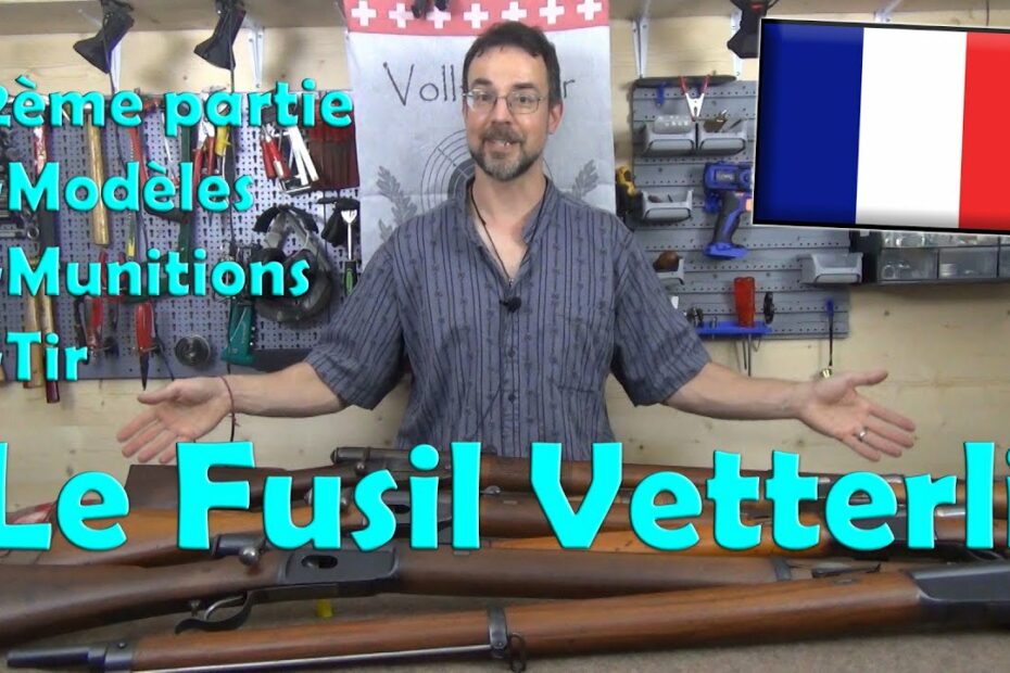 Le Fusil Vetterli 2ème Partie