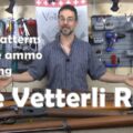 The Vetterli Story Part 2