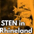 The STEN in the Rhineland