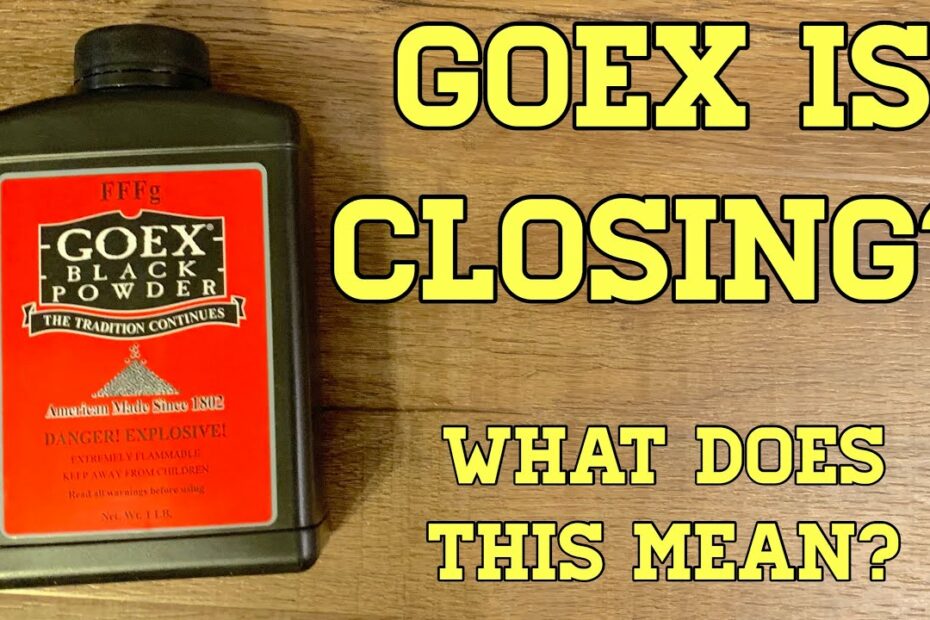GOEX Is Closing… What Does This Mean?