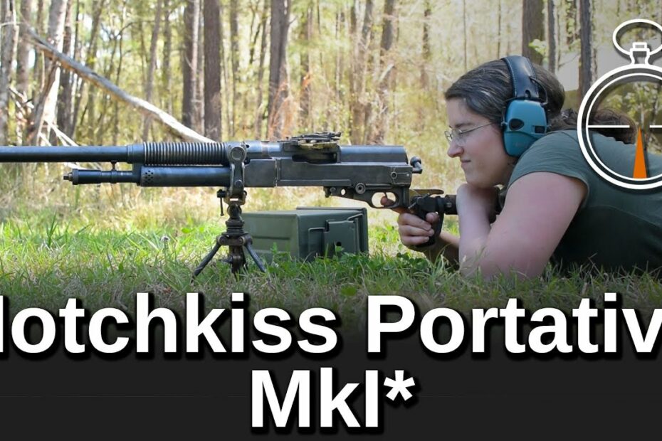 Minute of Mae: Hotchkiss Portative MkI*