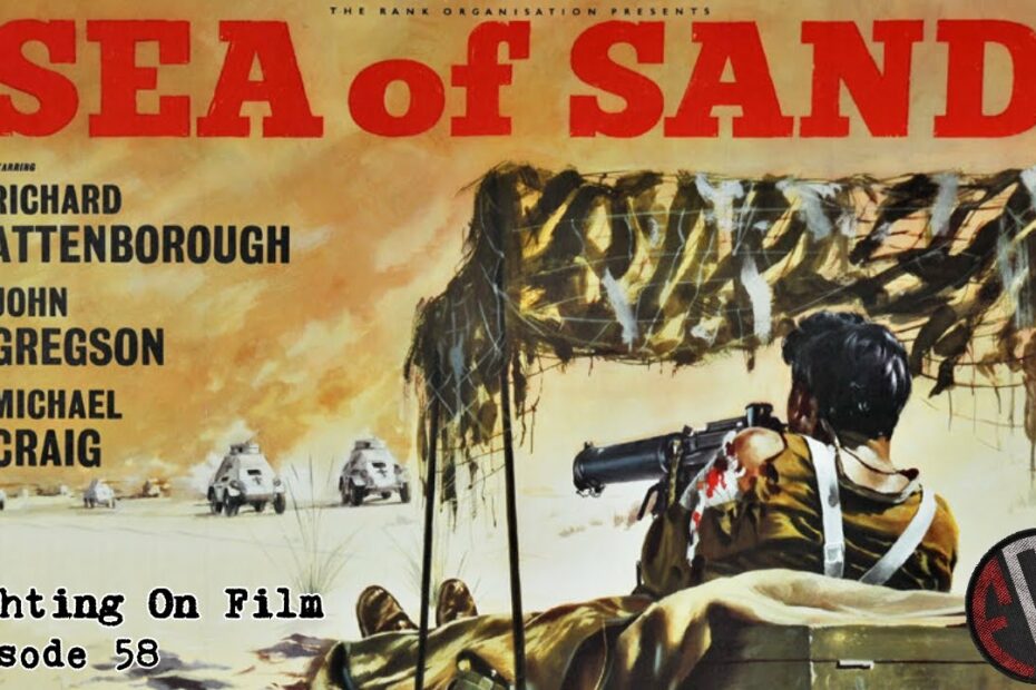 Fighting On Film: Sea of Sand (1958)