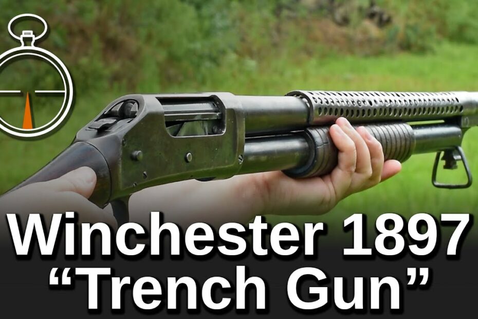 Minute of Mae: Winchester 1897 “Trench Gun”