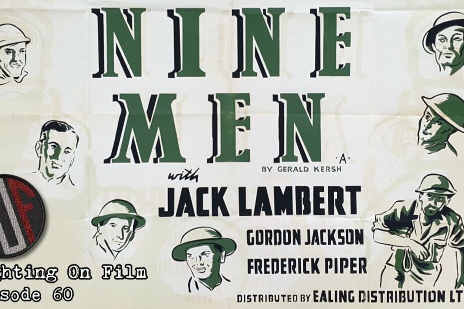 Fighting On Film: Nine Men (1943)