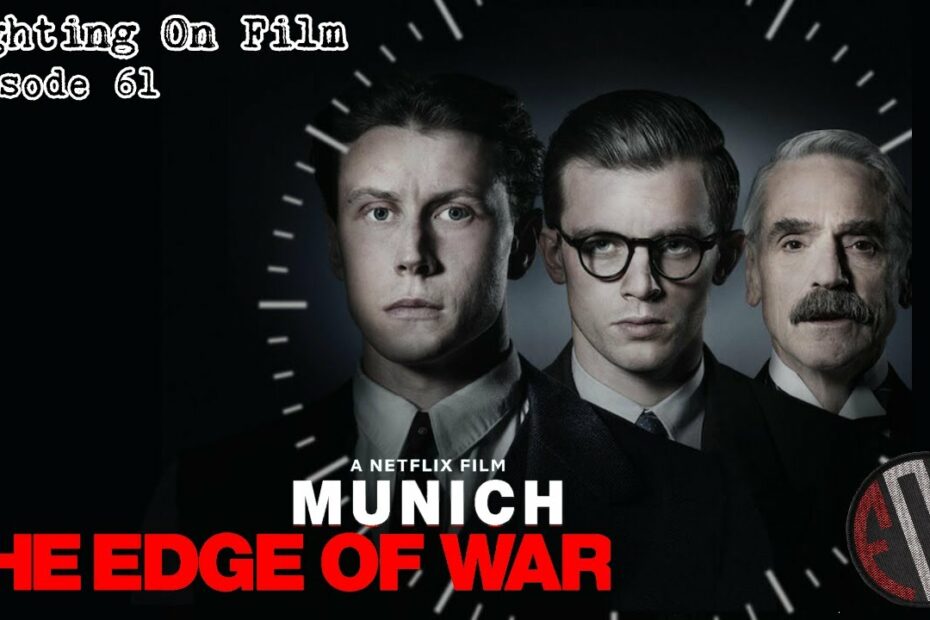 Fighting On Film: Munich: Edge of War (2021)