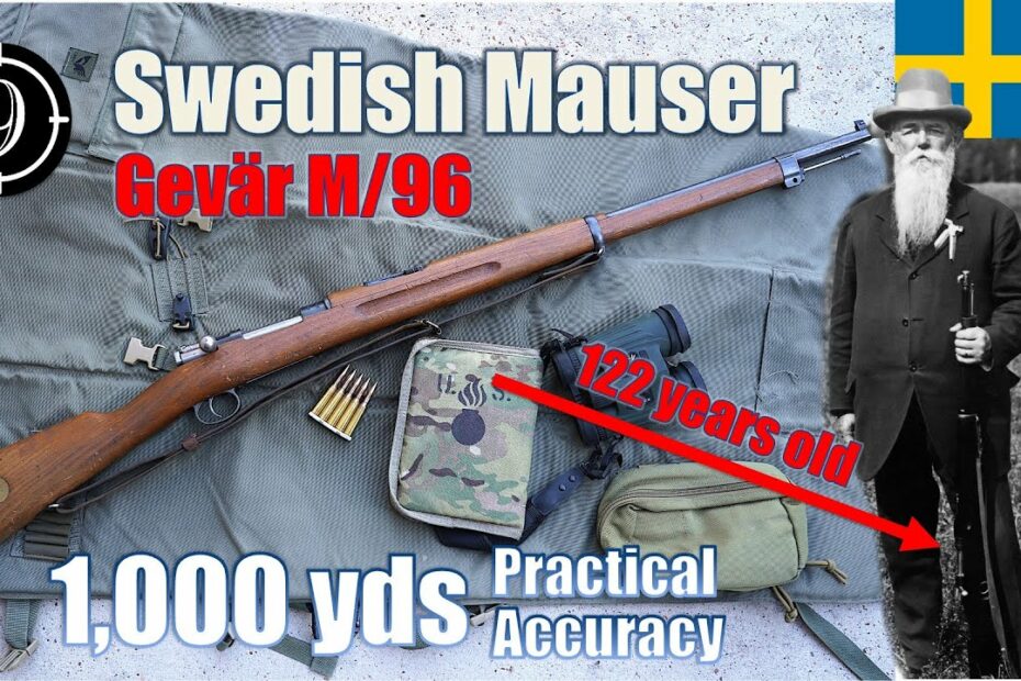 🏅Gevär M/96 [Swedish Mauser] 1,000yds: Practical Accuracy + the Swedish shooting tradition