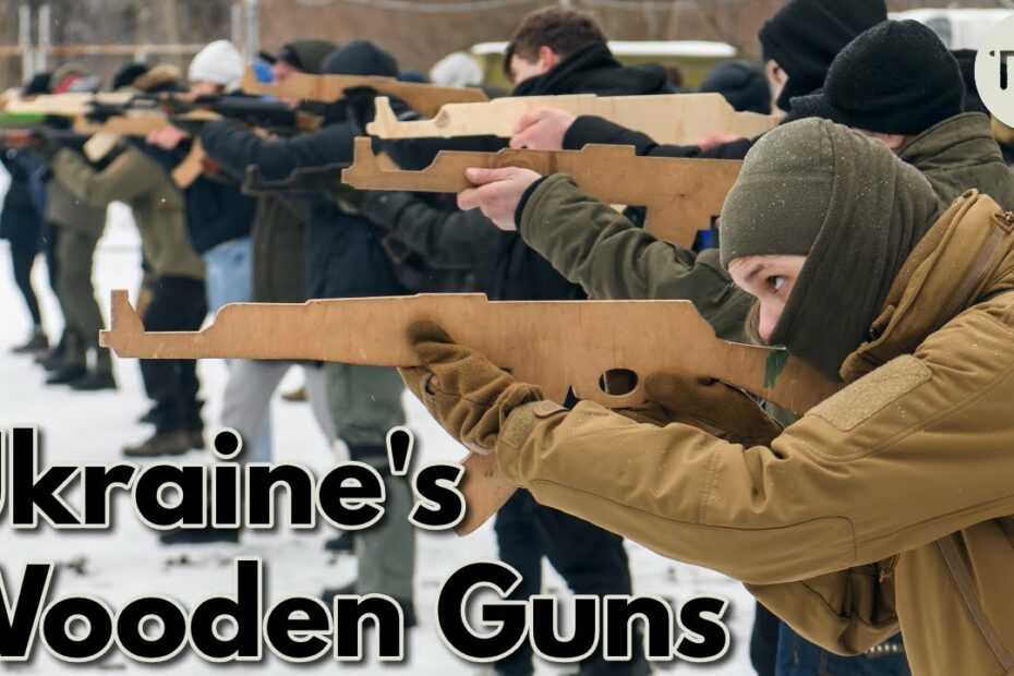 Ukraine’s Wooden Guns