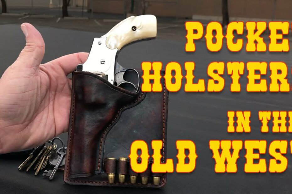 Pocket Holsters in the Old West