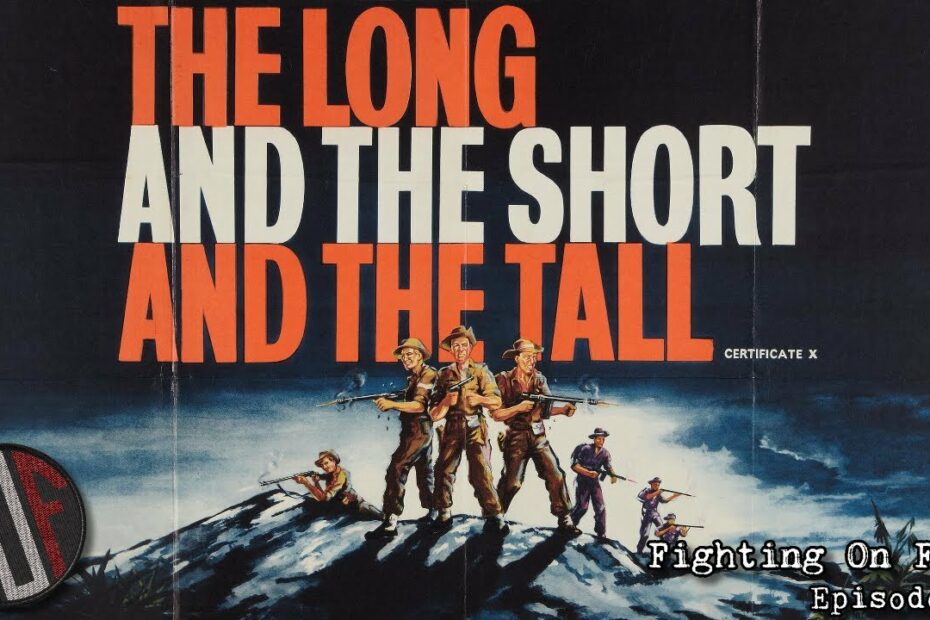 Fighting On Film: The Long and the Short and the Tall (1961)
