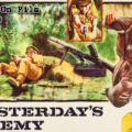 Fighting On Film Podcast: Yesterday’s Enemy (1959)