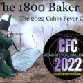 The 1800 Baker Rifle: The Cabin Fever Challenge 2022