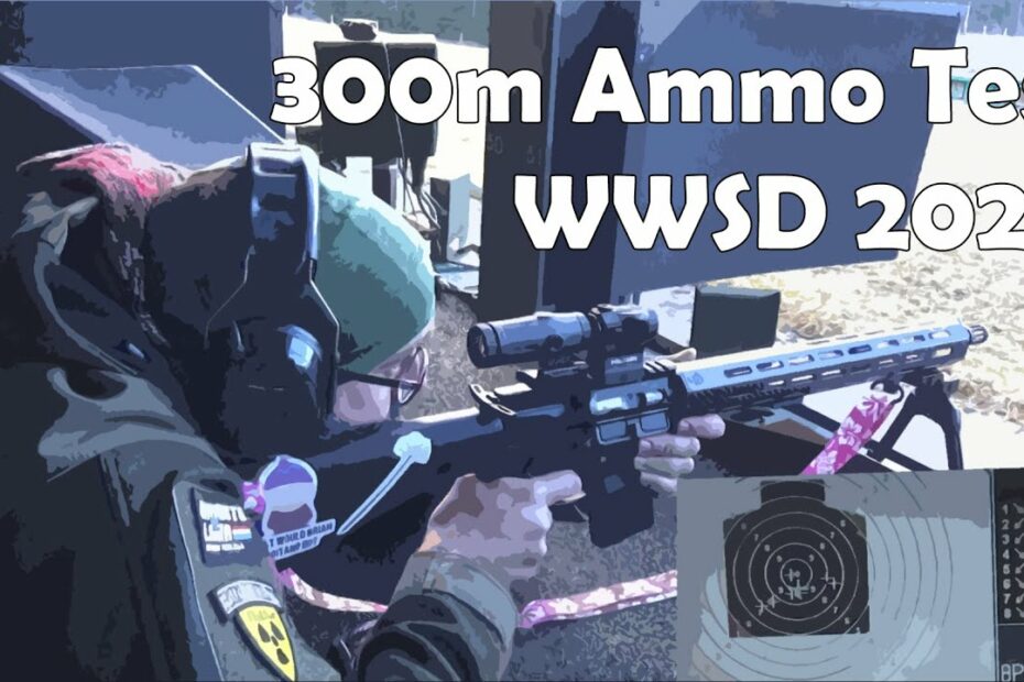 WWSD 2020: 300m Ammo Test, GGG 55gn, Black Hills 77gn, RUAG 69gn #WWSD2020