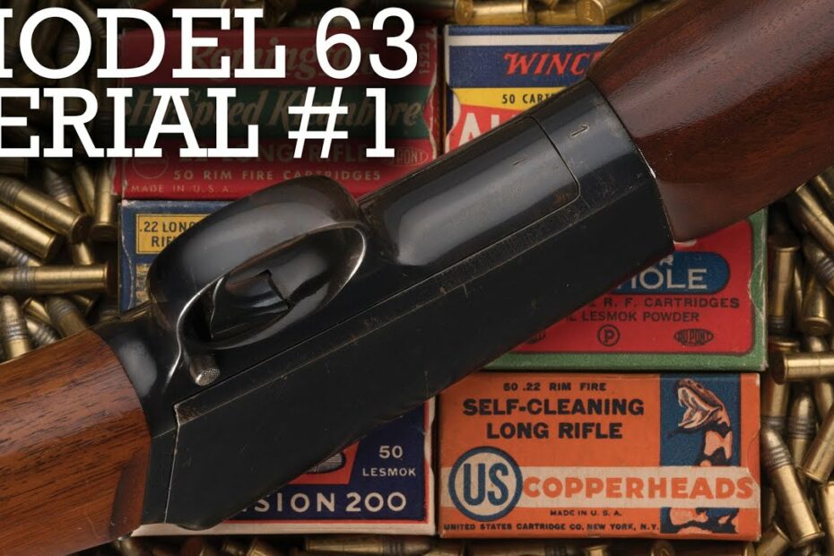 Winchester Model 63, Serial Number 1