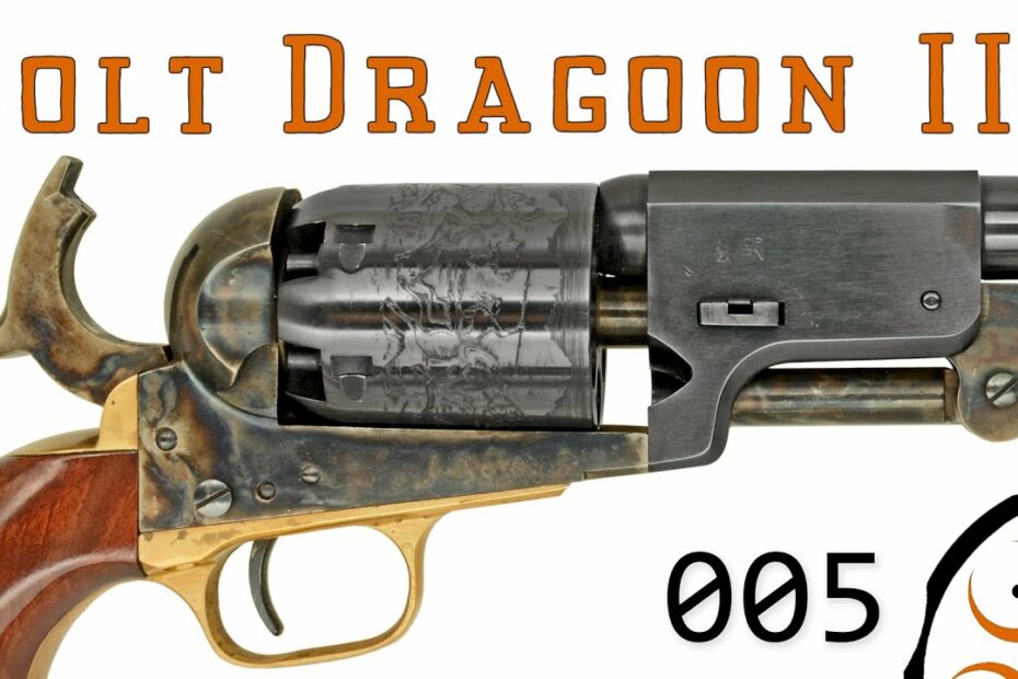 Reprocussion 005: Colt Dragoon B