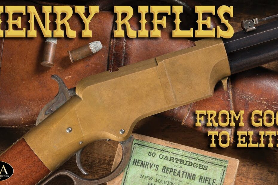 Henry Rifle Conditions: From Good to Elite