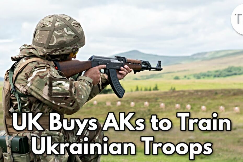 UK Buys AKs to Train Ukrainian Troops