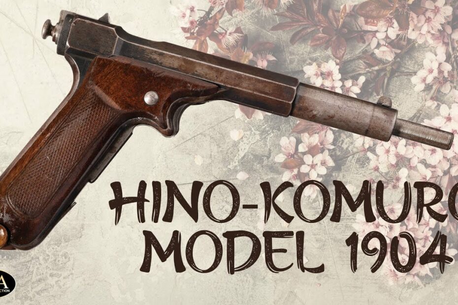 The Japanese Hino-Komuro Pistol