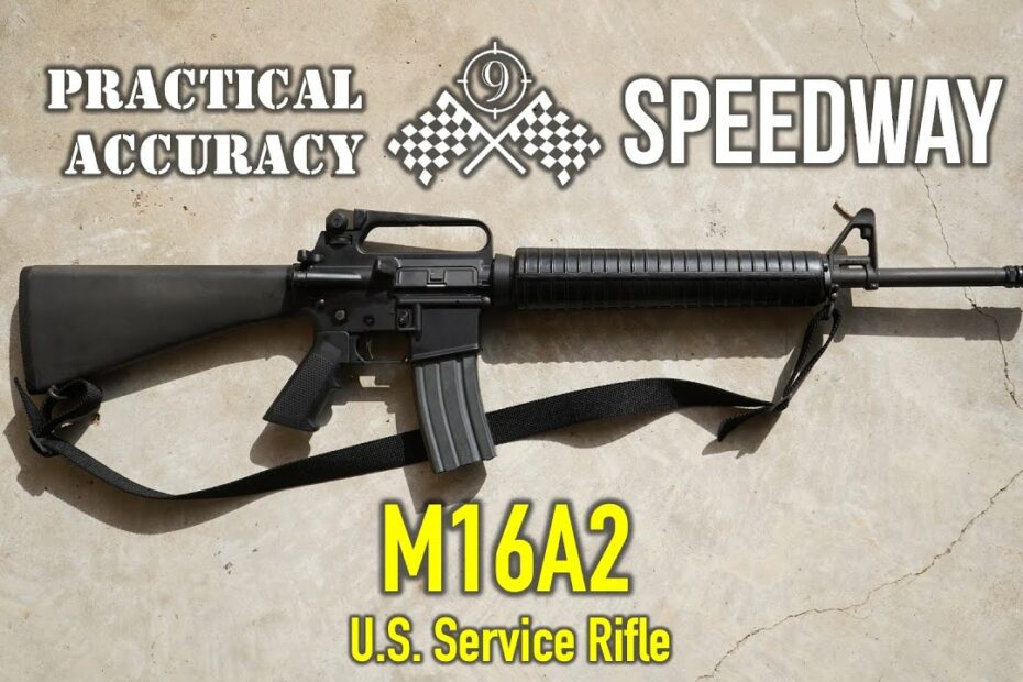 M16A2 🏁 Speedway [ Long Range On the Clock ] – Practical Accuracy
