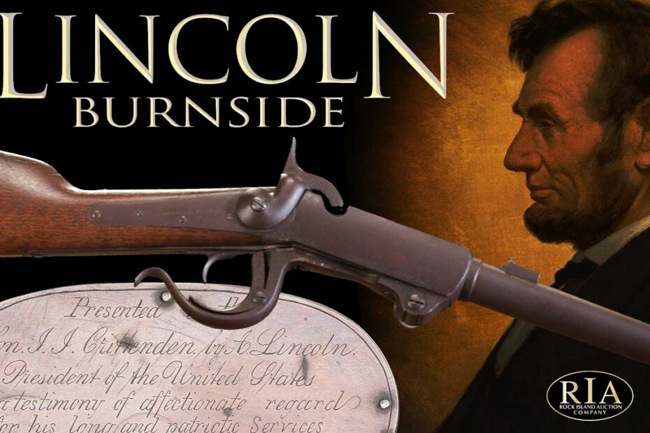 Abraham Lincoln’s Presentation Burnside Carbine