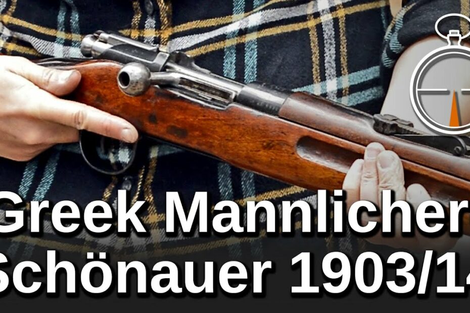 Minute of Mae: Greek Mannlicher-Schönauer 1903/14
