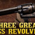 3 Revolvers for Cowboy Action Shooting