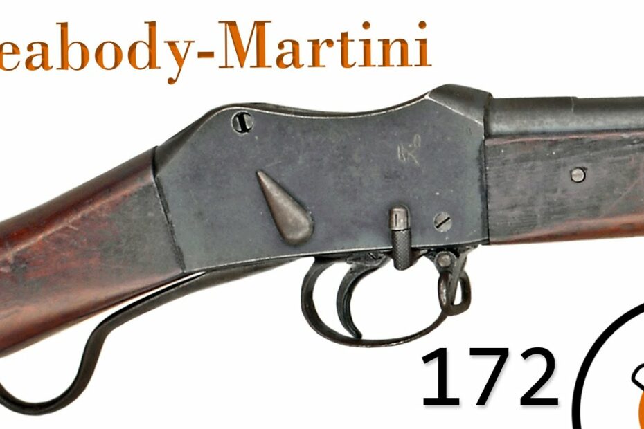 Small Arms Primer 172: Ottoman Peabody-Martini