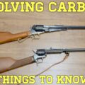 Revolving Carbines: Things To Know