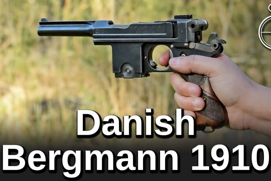 Minute of Mae: Danish Bergmann 1910