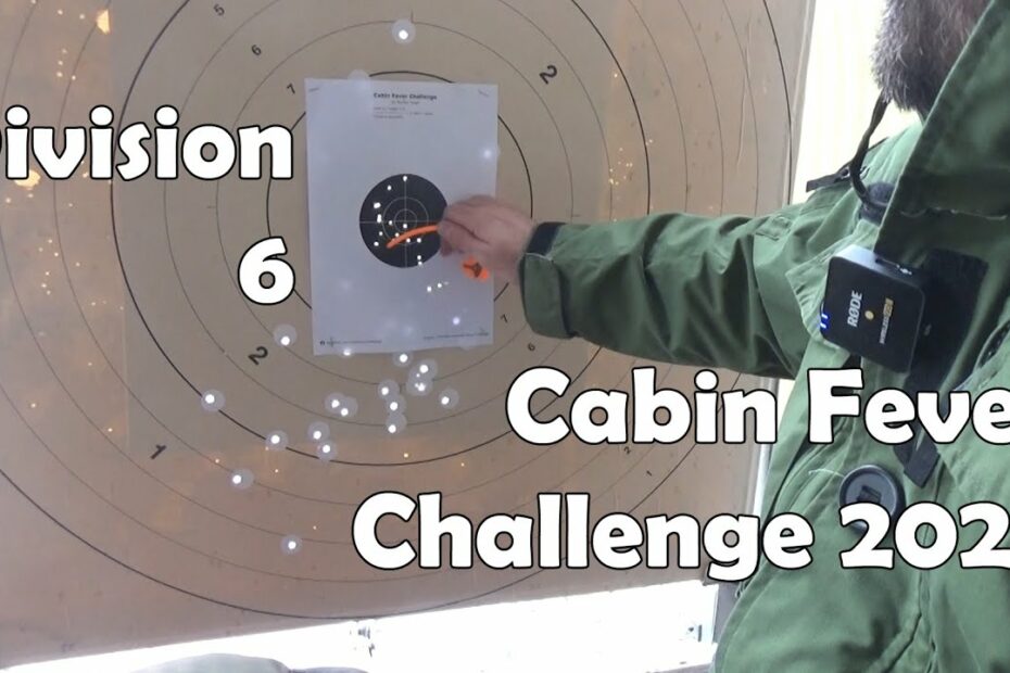 BotR does the @Riflechair Cabin Fever Challenge 2023: Division 6 (.22 Rimfire)