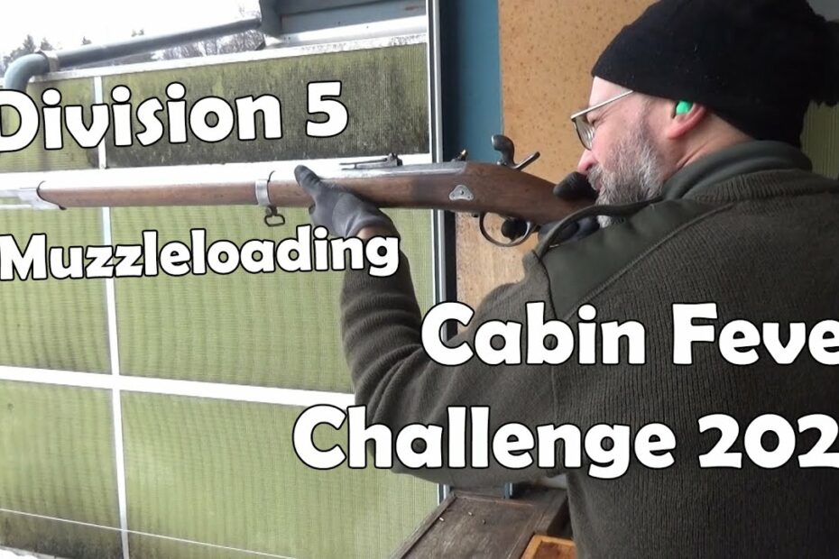 BotR does the @Riflechair Cabin Fever Challenge 2023: Division 5 (Muzzleloading)