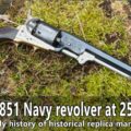 1851 Navy .36 revolver at 100 meters? – the early history of replica gunmaking
