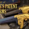 The Fascinating Designs of Moore’s Patent Firearms