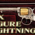 Colt 1877 Lightning Brings 6-Figures!