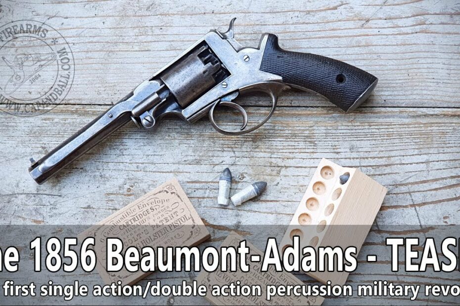 1856 Beaumont-Adams SA/DA revolver – Capandball’s Single Shots