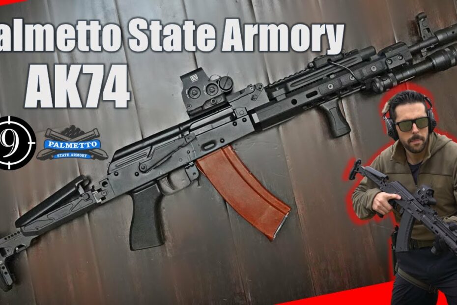 Palmetto State Armory AK74 – the Good, the Bad and the Ugly
