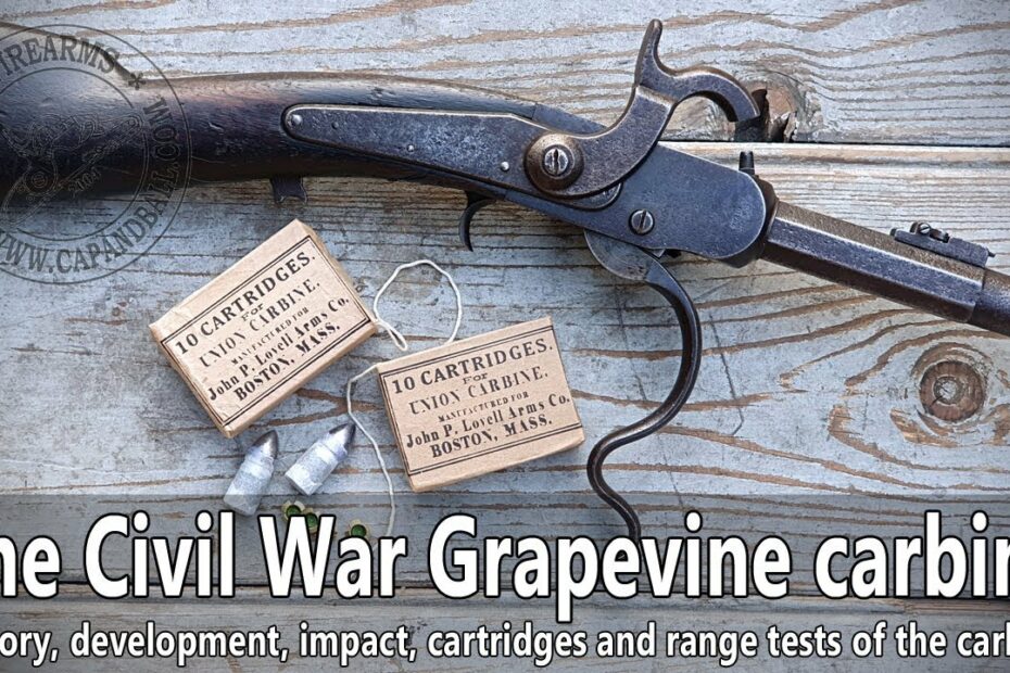 The Civil War Grapevine percussion breech loading carbine